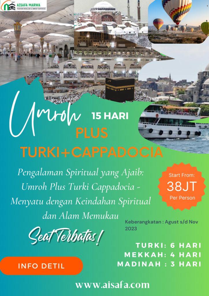 Paket Umroh Plus Turki Cappadocia 15 Hari