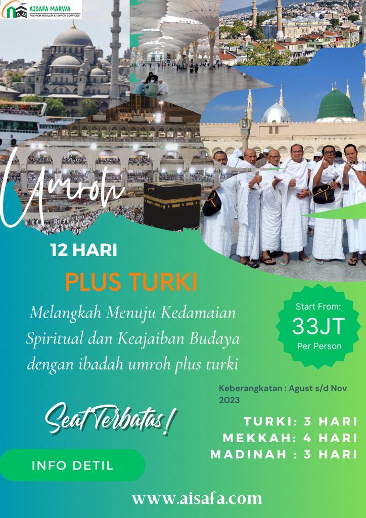 Paket Umroh Plus Turki 12 Hari 2023
