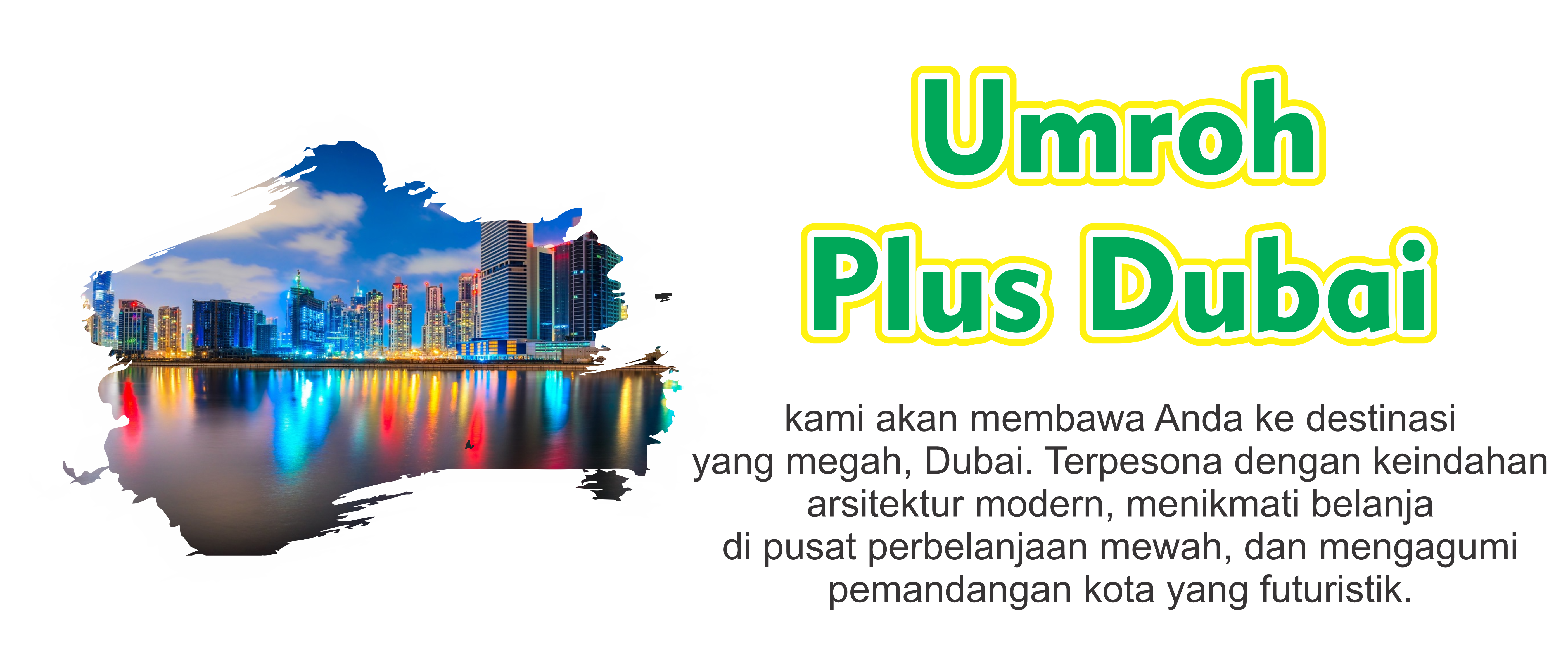paket umroh plus dubai 2023